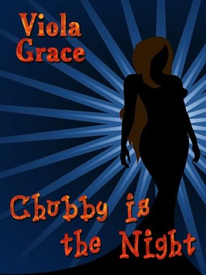 cover image of Chubby is the Night